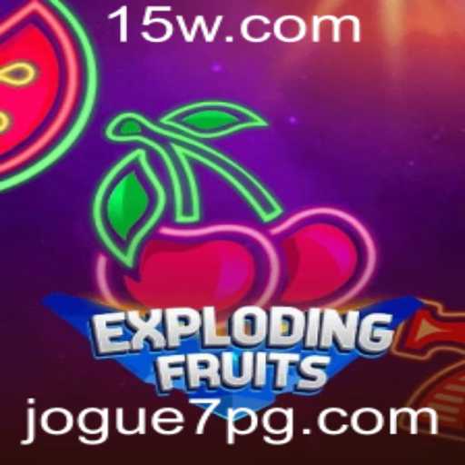 ExplodingFruits: Descubra o Excitante Mundo do Novo Jogo com Jogue7
