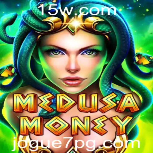 Descubra o Fascinante Mundo de MedusaMoney com a Palavra-Chave Jogue7